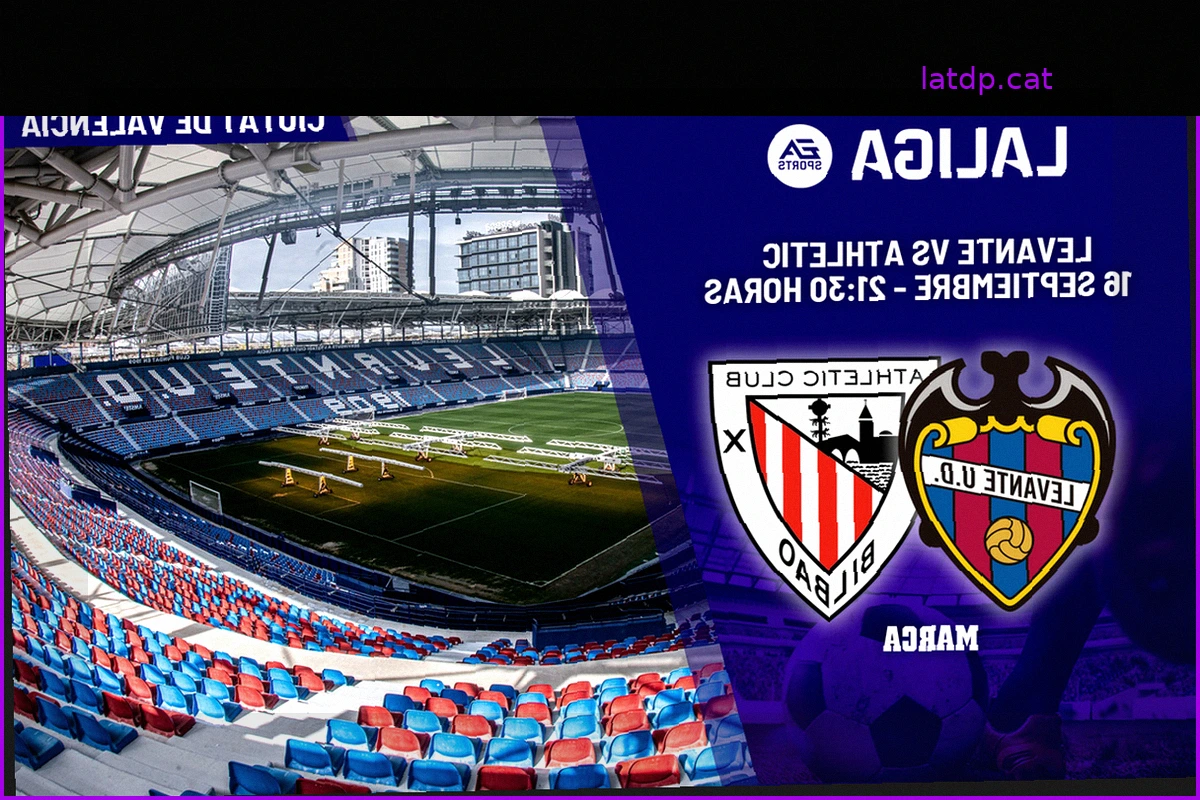 Levante vs Athletic: Clave para el impulso, análisis y predicción
