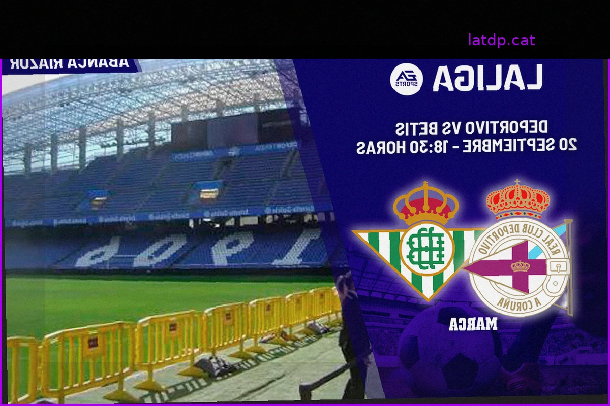 Deportivo vs. Betis: virus y dudas acechan en Riazor